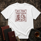Too Loud TBR T-shirt